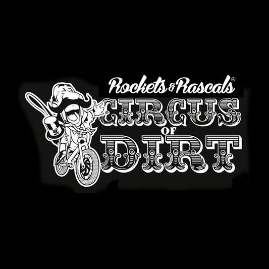 RNR Circus of Dirt